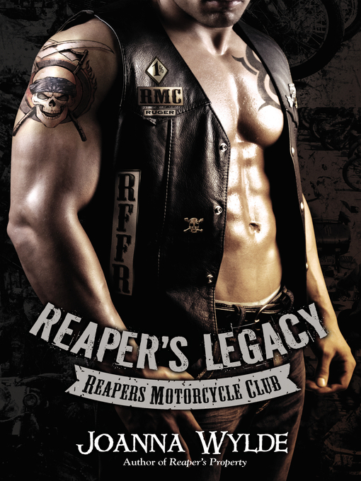 Détails du titre pour Reaper's Legacy par Joanna Wylde - Disponible